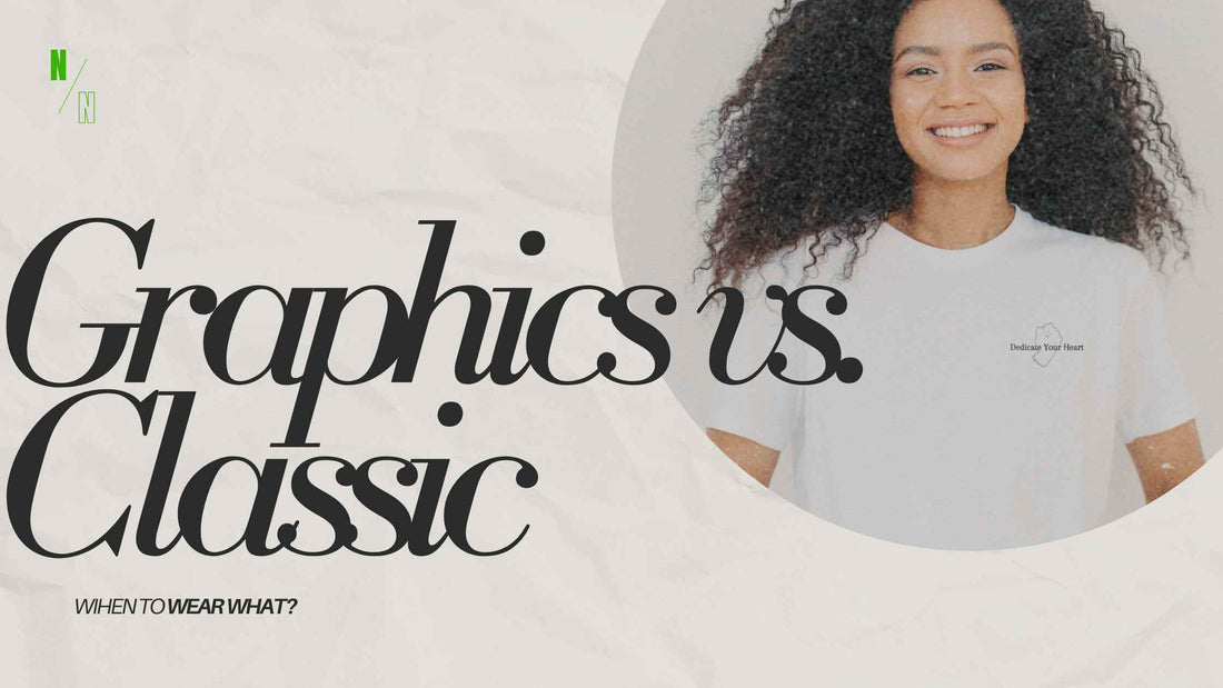 Classic Tees vs. Graphic Tees: When to Wear What?