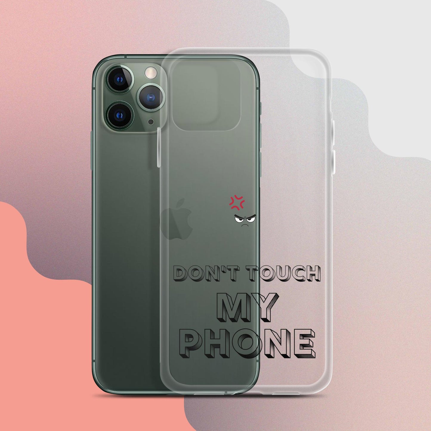 Don't Touch Me Phone Iphone Case case